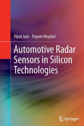 Kniha Automotive Radar Sensors in Silicon Technologies Vipul Jain