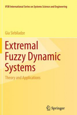 Kniha Extremal Fuzzy Dynamic Systems Gia Sirbiladze