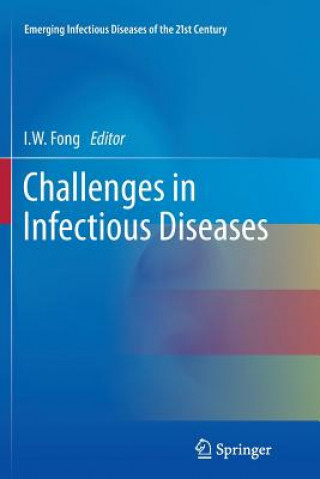 Knjiga Challenges in Infectious Diseases I. W. Fong