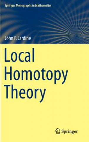 Книга Local Homotopy Theory John Frederick Jardine