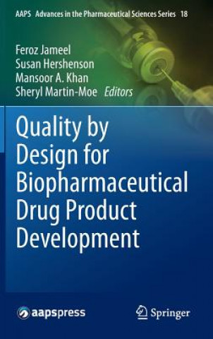 Kniha Quality by Design for Biopharmaceutical Drug Product Development Susan Hershenson