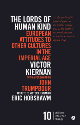 Könyv Lords of Human Kind Victor Kiernan