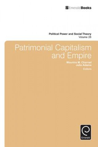 Książka Patrimonial Capitalism and Empire Mounira Maya Charrad