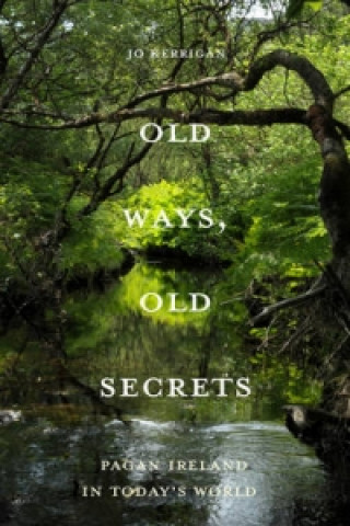 Buch Old Ways, Old Secrets Jo Kerrigan