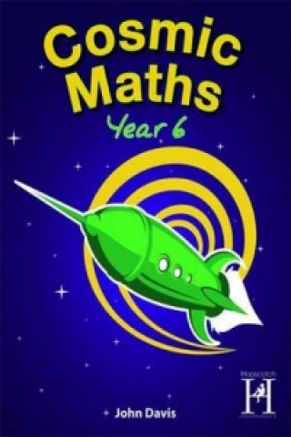 Książka Cosmic Maths Year 6 John Davis
