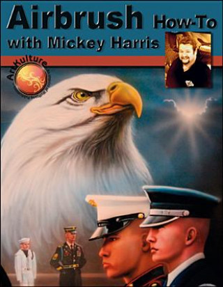 Carte Airbrush How-to with Mickey Harris Mickey Harris