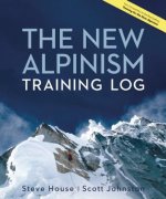Könyv New Alpinism Training Log Steve House