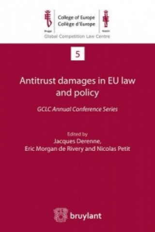 Knjiga Antitrust Damages in EU Law and Policy Jacques Derenne