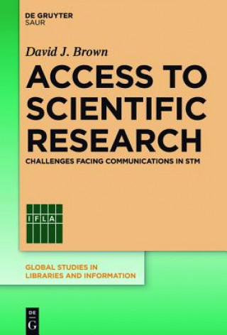 Knjiga Access to Scientific Research David J. Brown