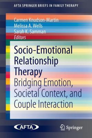 Könyv Socio-Emotional Relationship Therapy Carmen Knudson-Martin