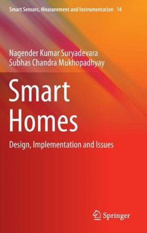 Knjiga Smart Homes Nagender Kumar Suryadevara