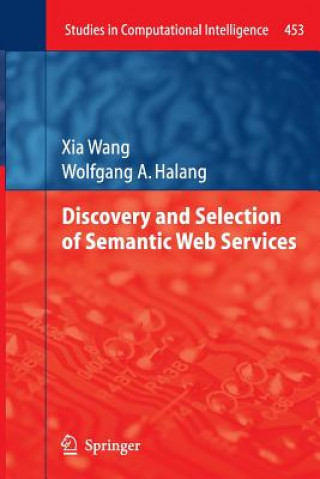 Carte Discovery and Selection of Semantic Web Services Xia Wang