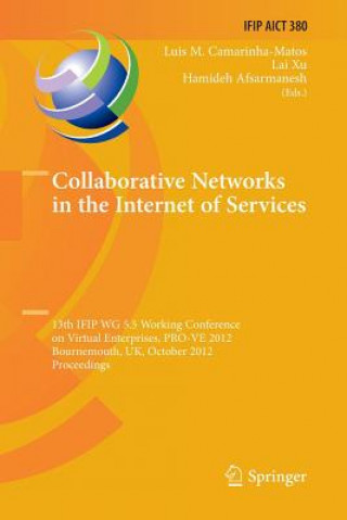 Книга Collaborative Networks in the Internet of Services Hamideh Afsarmanesh