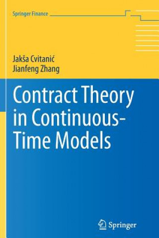 Könyv Contract Theory in Continuous-Time Models Jaksa Cvitanic