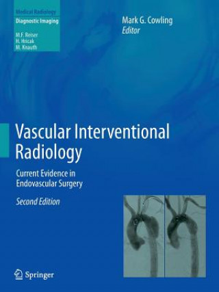 Kniha Vascular Interventional Radiology Mark G. Cowling