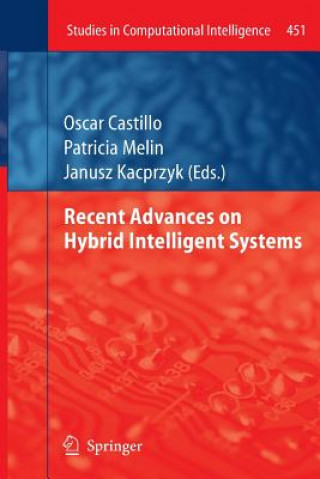Kniha Recent Advances on Hybrid Intelligent Systems Oscar Castillo