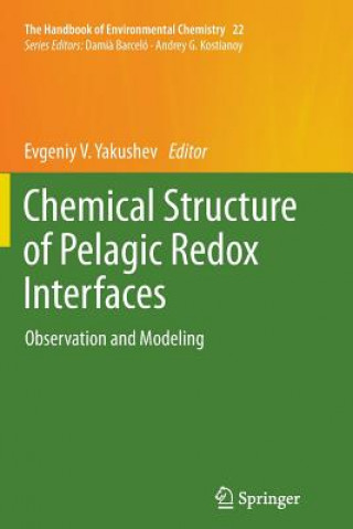 Carte Chemical Structure of Pelagic Redox Interfaces Evgeniy V. Yakushev