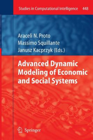 Könyv Advanced Dynamic Modeling of Economic and Social Systems Janusz Kacprzyk