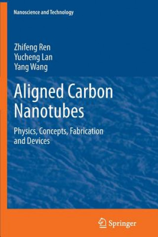 Knjiga Aligned Carbon Nanotubes Zhifeng Ren