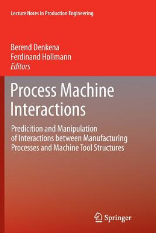 Kniha Process Machine Interactions Berend Denkena