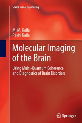 Kniha Molecular Imaging of the Brain M. M. Kaila