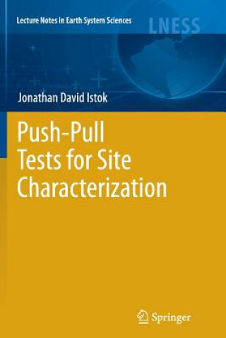 Knjiga Push-Pull Tests for Site Characterization Jonathan David Istok