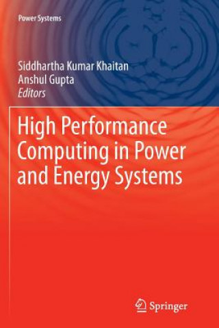 Livre High Performance Computing in Power and Energy Systems Anshul Gupta