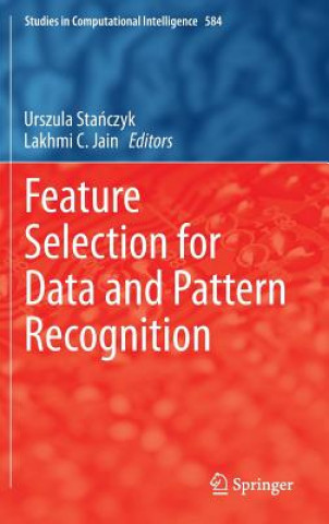 Βιβλίο Feature Selection for Data and Pattern Recognition Urszula Stanczyk