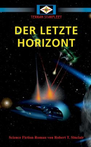 Kniha letzte Horizont Robert T Sinclair