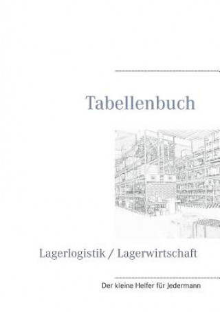 Carte Tabellenbuch Lagerlogistik / Lagerwirtschaft Romy Janichen