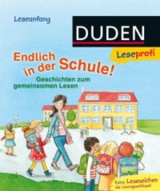 Könyv Endlich in der Schule! Luise Holthausen