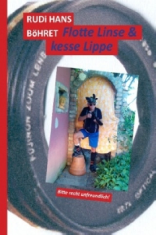 Buch Flotte Linse & kesse Lippe Rudi Hans Böhret