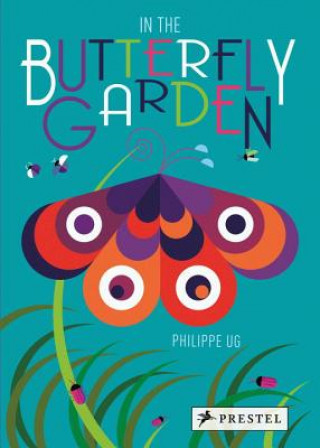Книга In the Butterfly Garden Philippe UG