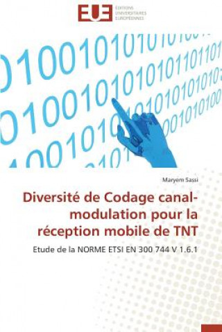 Könyv Diversit  de Codage Canal-Modulation Pour La R ception Mobile de TNT Sassi-M