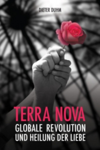 Könyv Terra Nova Dieter Duhm