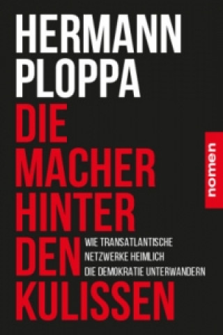 Книга Die Macher hinter den Kulissen Hermann Ploppa
