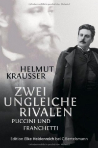 Kniha Zwei ungleiche Rivalen Helmut Krausser