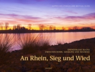 Kniha An Rhein, Sieg und Wied Alfred Büllesbach