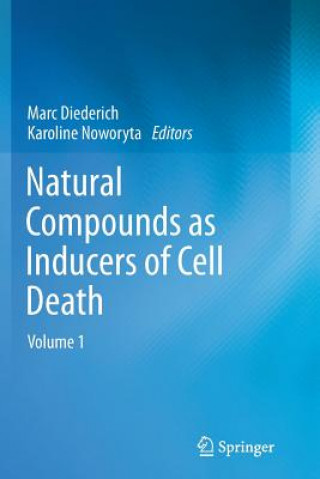 Buch Natural compounds as inducers of cell death Marc Diederich