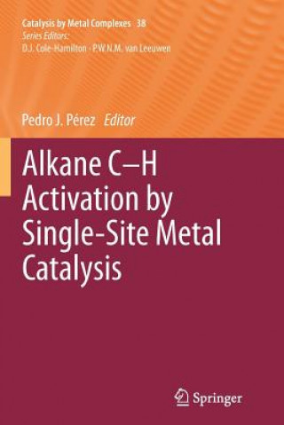 Libro Alkane C-H Activation by Single-Site Metal Catalysis Pedro J. Pérez