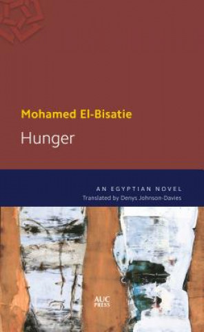 Kniha Hunger Mohamed El-Bisatie