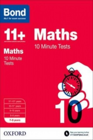 Carte Bond 11+: Maths: 10 Minute Tests Sarah Lindsay