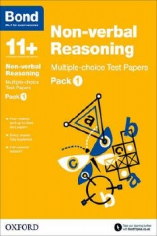 Kniha Bond 11+: Non-verbal Reasoning: Multiple-choice Test Papers Andrew Baines