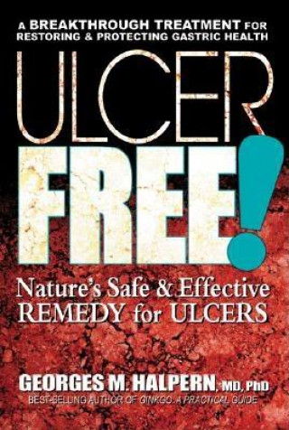 Kniha Ulcer Free! Georges M Halpern
