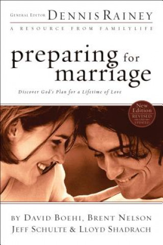 Kniha Preparing for Marriage Dennis Rainey