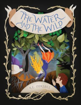 Könyv Water and the Wild Katie Elise Ormsbee
