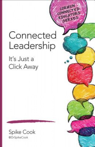 Livre Connected Leadership Spike C Cook