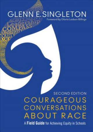 Book Courageous Conversations About Race Glenn E Singleton