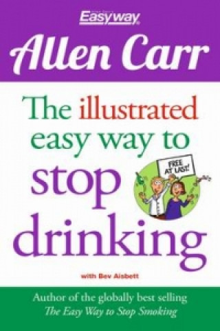 Book Illustrated Easy Way to Stop Drinking Allen Carr