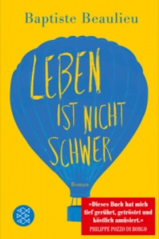 Libro Leben ist nicht schwer Baptiste Beaulieu